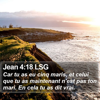 Jean 4:18 LSG Bible Verse Image
