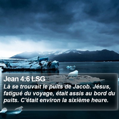 Jean 4:6 LSG Bible Verse Image