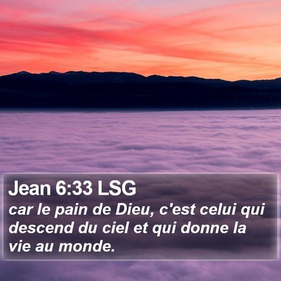 Jean 6:33 LSG Bible Verse Image