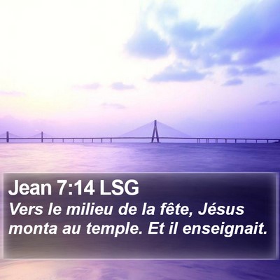 Jean 7:14 LSG Bible Verse Image