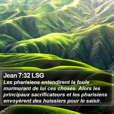 Jean 7:32 LSG Bible Verse Image