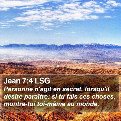 Jean 7:4 LSG Bible Verse Image