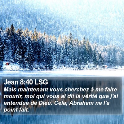 Jean 8:40 LSG Bible Verse Image