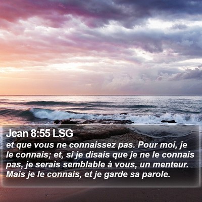 Jean 8:55 LSG Bible Verse Image