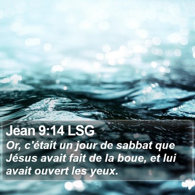 Jean 9:14 LSG Bible Verse Image