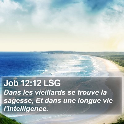 Job 12:12 LSG Bible Verse Image