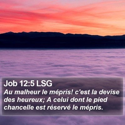 Job 12:5 LSG Bible Verse Image