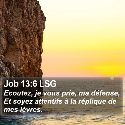 Job 13:6 LSG Bible Verse Image