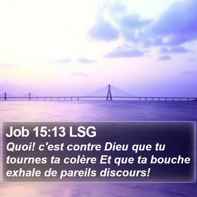 Job 15:13 LSG Bible Verse Image