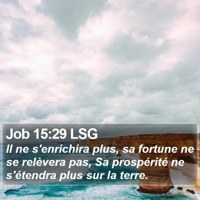 Job 15:29 LSG Bible Verse Image