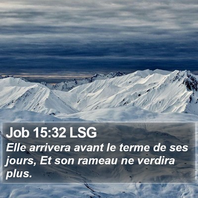 Job 15:32 LSG Bible Verse Image