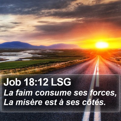 Job 18:12 LSG Bible Verse Image
