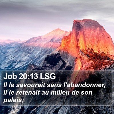 Job 20:13 LSG Bible Verse Image
