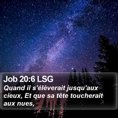 Job 20:6 LSG Bible Verse Image