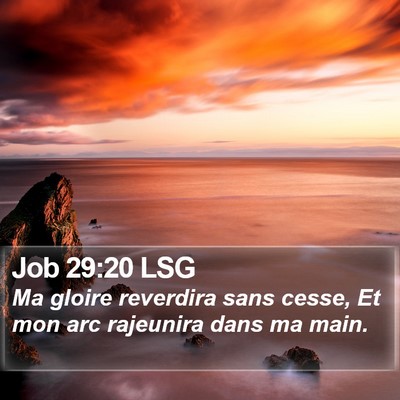 Job 29:20 LSG Bible Verse Image