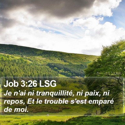 Job 3:26 LSG Bible Verse Image
