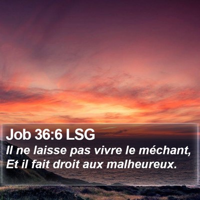 Job 36:6 LSG Bible Verse Image