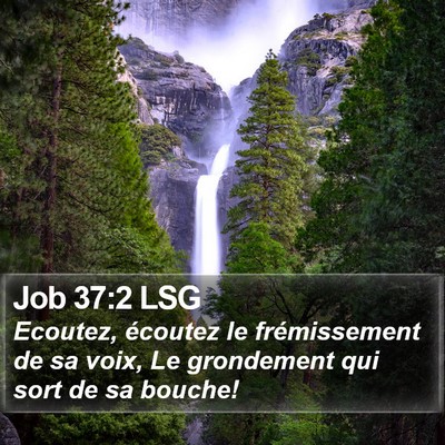 Job 37:2 LSG Bible Verse Image