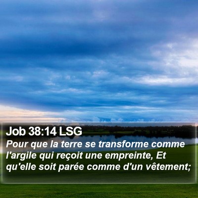 Job 38:14 LSG Bible Verse Image