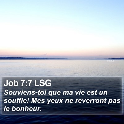 Job 7:7 LSG Bible Verse Image