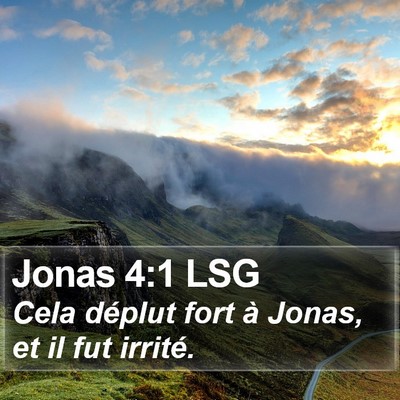 Jonas 4:1 LSG Bible Verse Image
