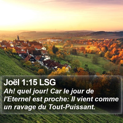 Joël 1:15 LSG Bible Verse Image