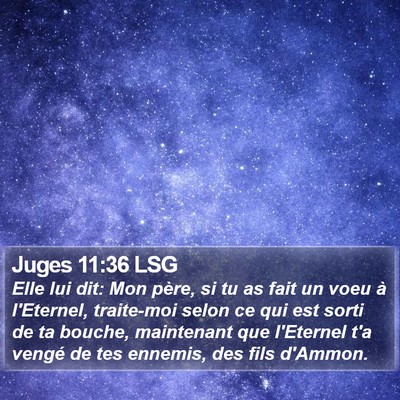 Juges 11:36 LSG Bible Verse Image