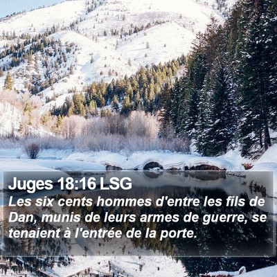 Juges 18:16 LSG Bible Verse Image