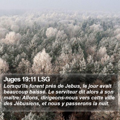 Juges 19:11 LSG Bible Verse Image