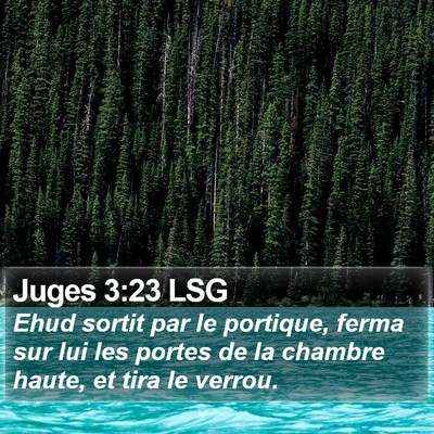 Juges 3:23 LSG Bible Verse Image