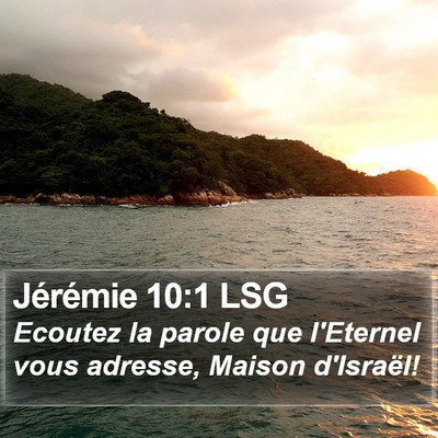 Jérémie 10:1 LSG Bible Verse Image