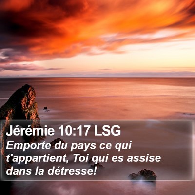 Jérémie 10:17 LSG Bible Verse Image