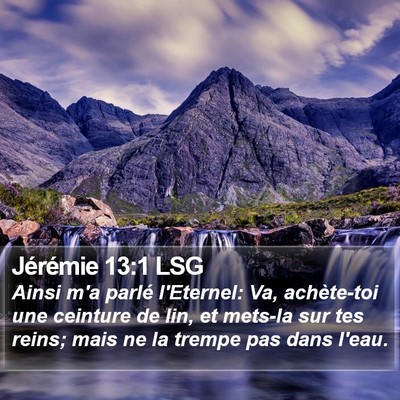 Jérémie 13:1 LSG Bible Verse Image