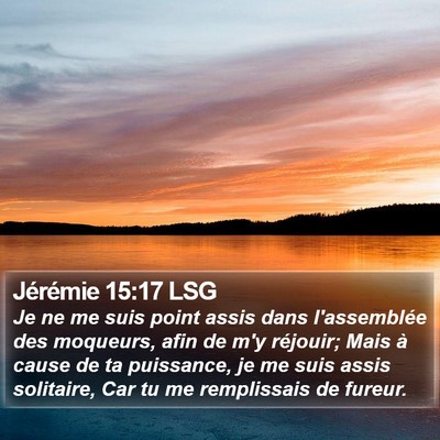 Jérémie 15:17 LSG Bible Verse Image