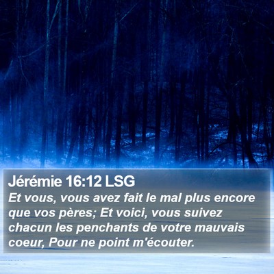 Jérémie 16:12 LSG Bible Verse Image