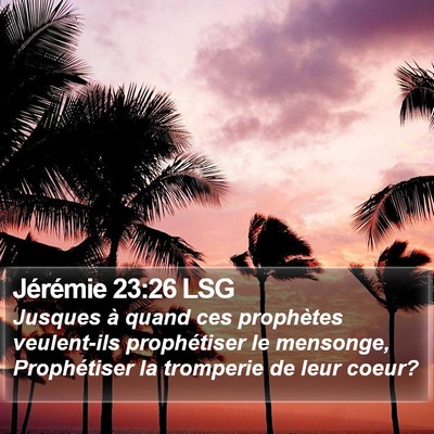 Jérémie 23:26 LSG Bible Verse Image