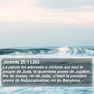 Jérémie 25:1 LSG Bible Verse Image