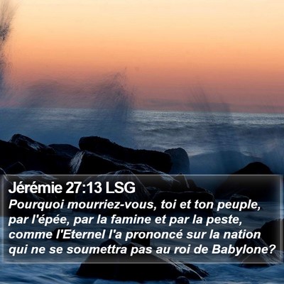 Jérémie 27:13 LSG Bible Verse Image