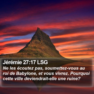 Jérémie 27:17 LSG Bible Verse Image