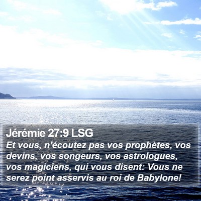 Jérémie 27:9 LSG Bible Verse Image