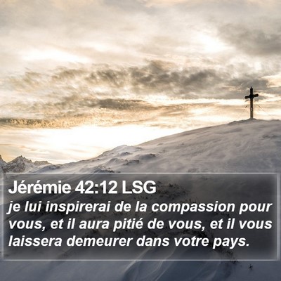Jérémie 42:12 LSG Bible Verse Image