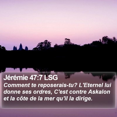 Jérémie 47:7 LSG Bible Verse Image