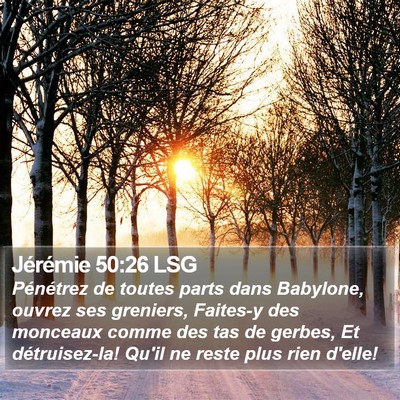 Jérémie 50:26 LSG Bible Verse Image