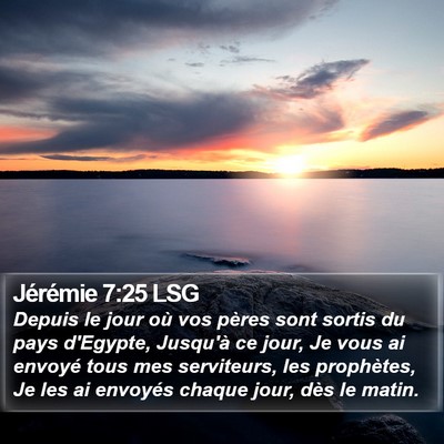 Jérémie 7:25 LSG Bible Verse Image