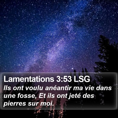 Lamentations 3:53 LSG Bible Verse Image