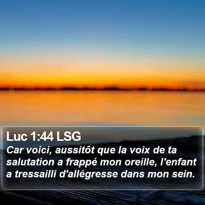 Luc 1:44 LSG Bible Verse Image