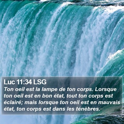 Luc 11:34 LSG Bible Verse Image