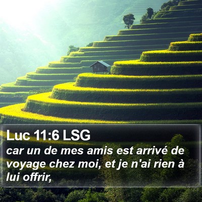 Luc 11:6 LSG Bible Verse Image