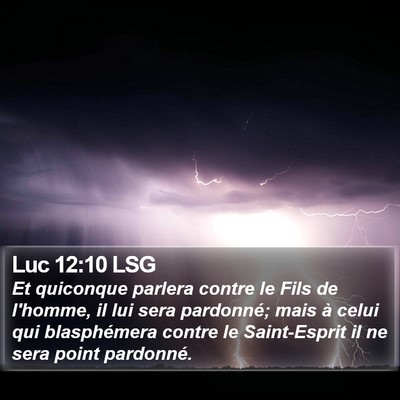 Luc 12:10 LSG Bible Verse Image