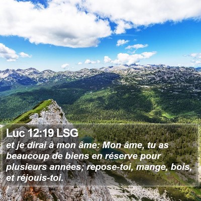 Luc 12:19 LSG Bible Verse Image